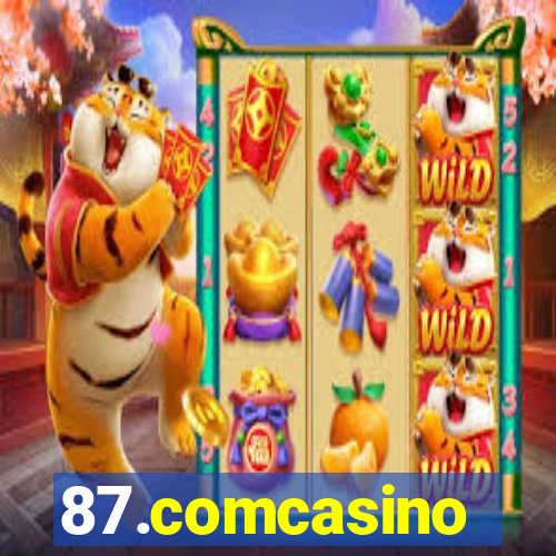 87.comcasino