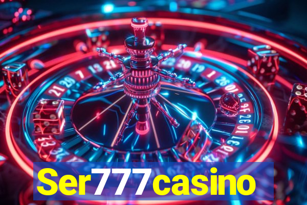 Ser777casino