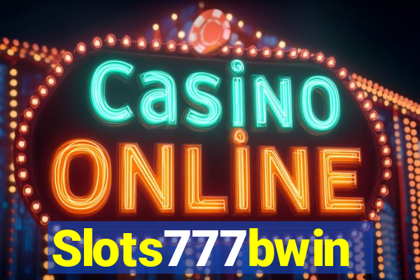 Slots777bwin