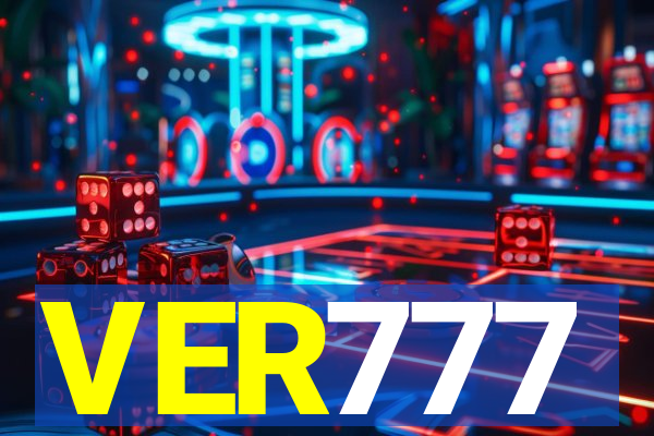 VER777