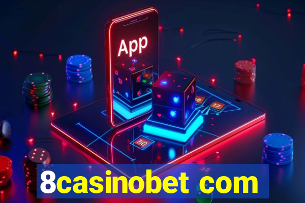 8casinobet com