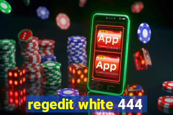 regedit white 444