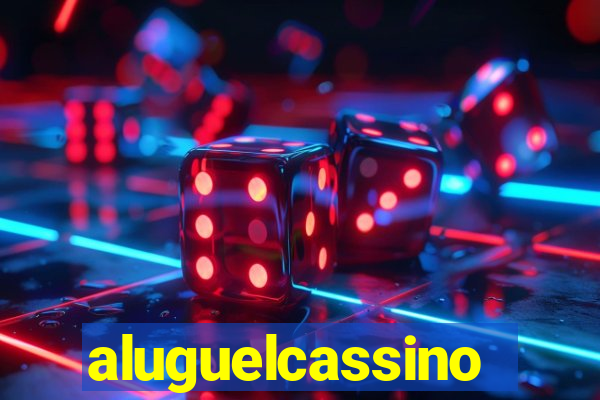 aluguelcassino