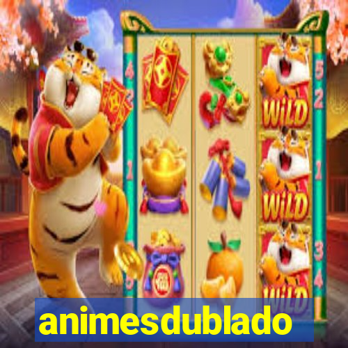 animesdublado