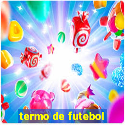 termo de futebol