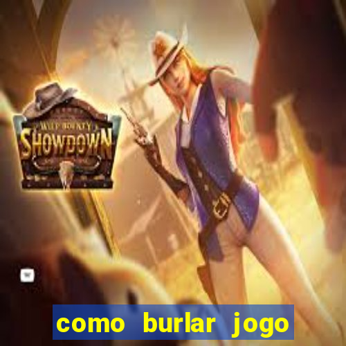 como burlar jogo do tigre