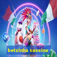 betzinha cassino