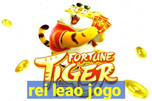 rei leao jogo