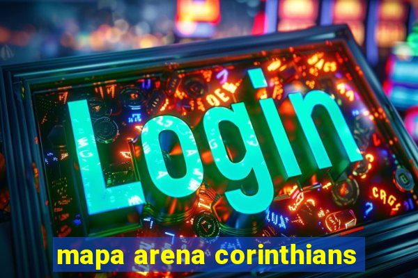 mapa arena corinthians