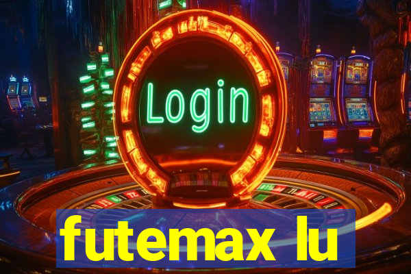 futemax lu