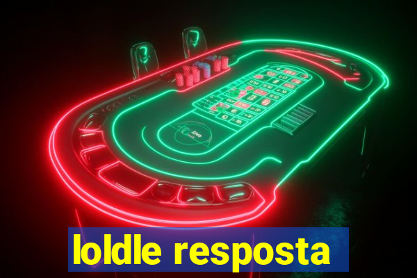 loldle resposta