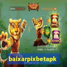 baixarpixbetapk