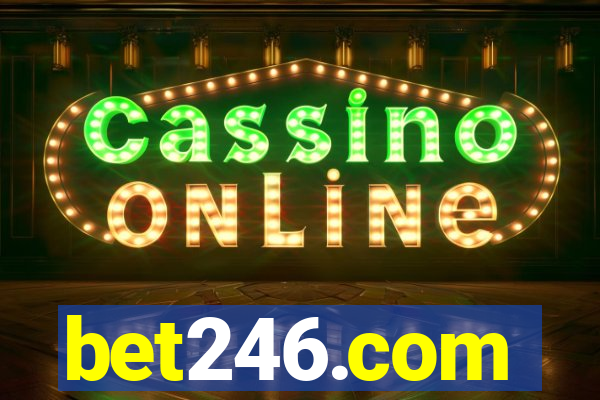 bet246.com