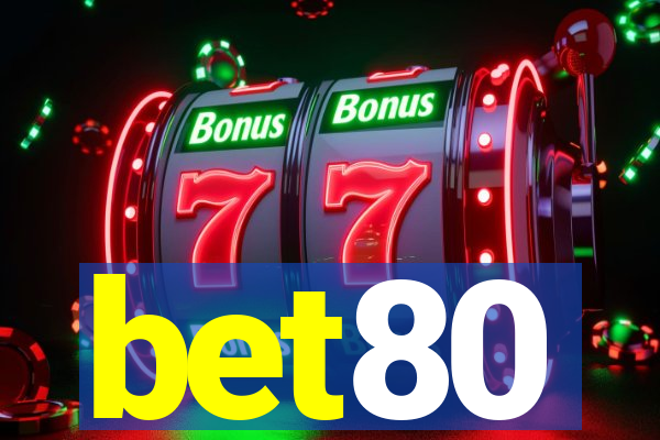 bet80