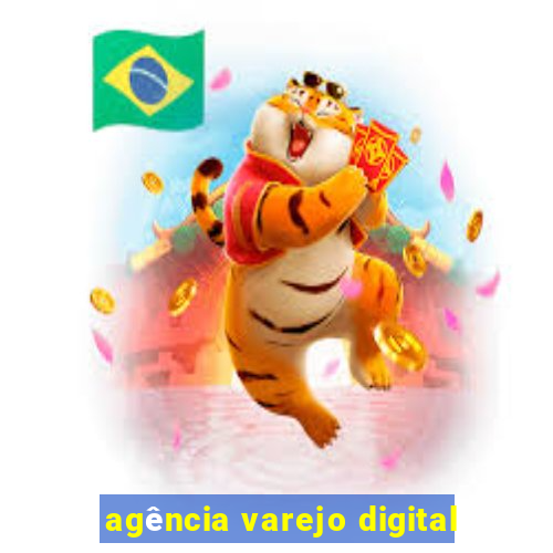 agência varejo digital