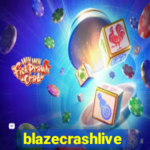 blazecrashlive