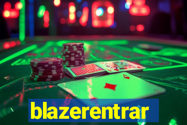 blazerentrar