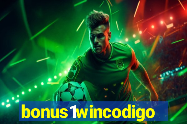 bonus1wincodigo