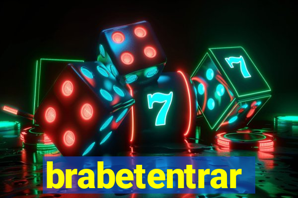 brabetentrar