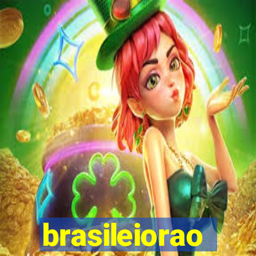 brasileiorao