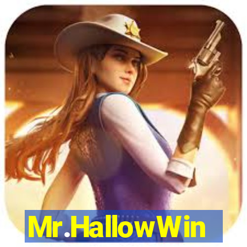 Mr.HallowWin