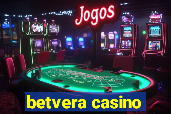 betvera casino