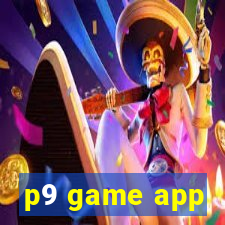 p9 game app