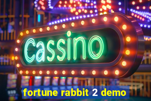 fortune rabbit 2 demo