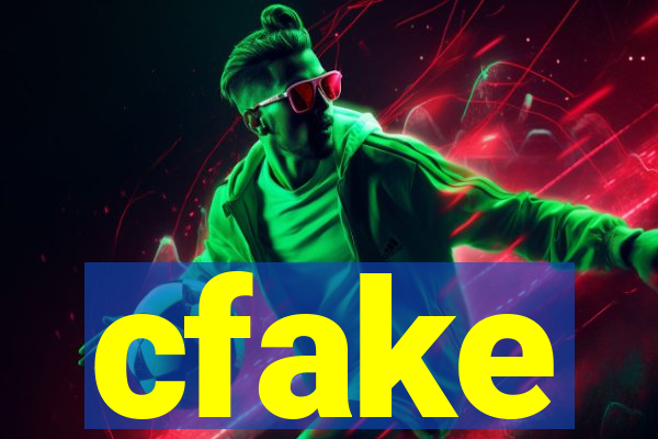 cfake