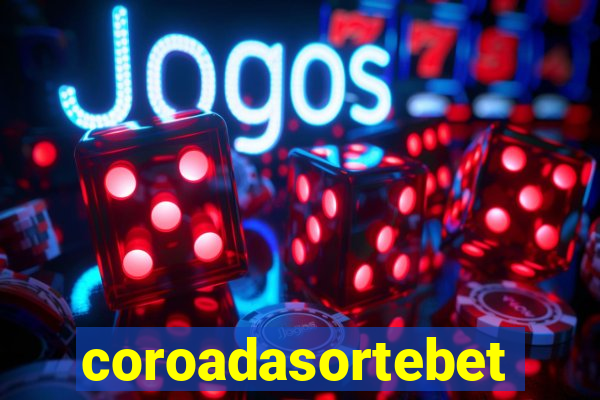 coroadasortebet.com