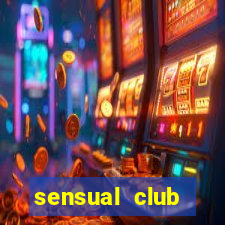 sensual club esporte interativo