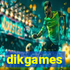 dikgames