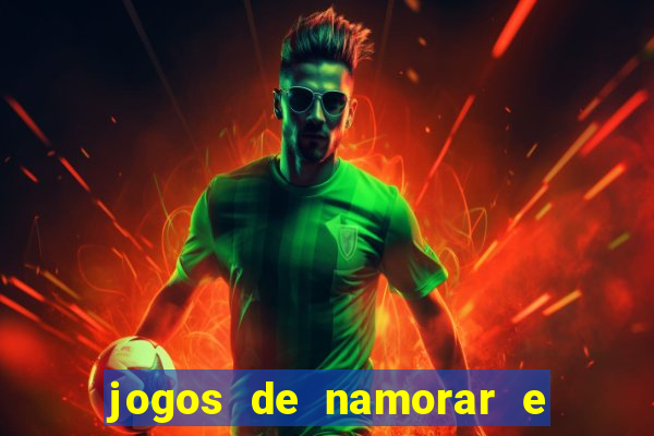 jogos de namorar e fazer filho