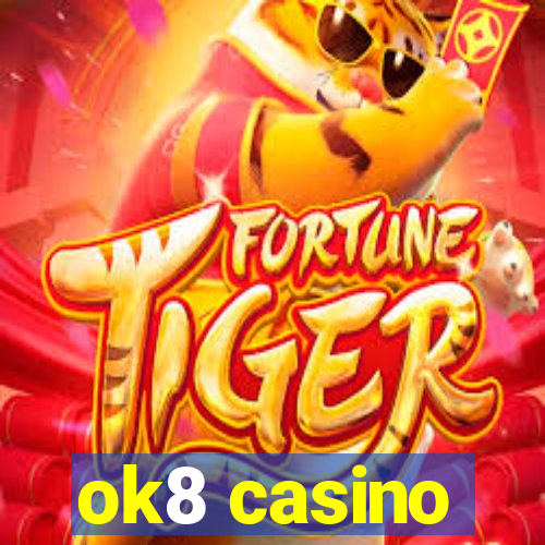 ok8 casino