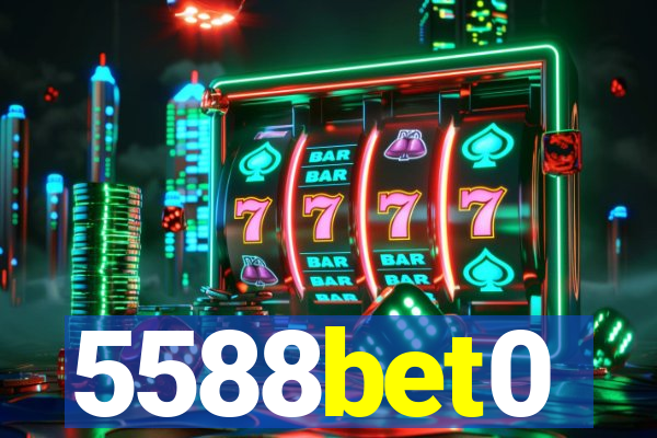 5588bet0