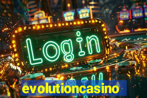 evolutioncasino