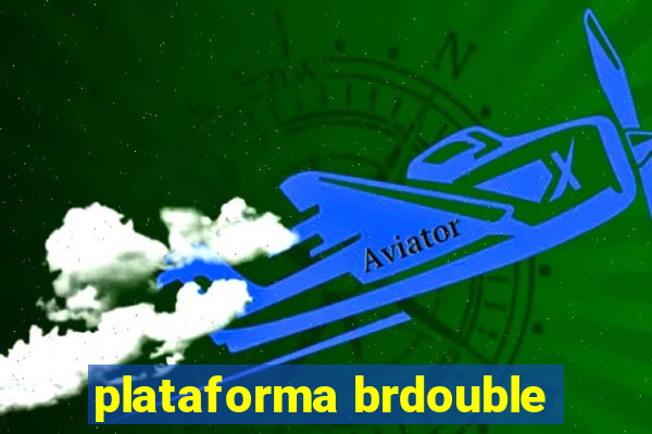 plataforma brdouble