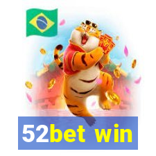 52bet win