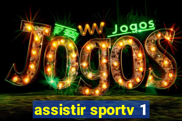 assistir sportv 1