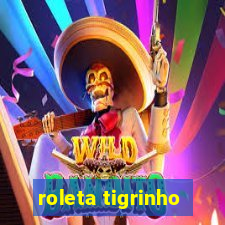 roleta tigrinho