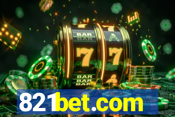 821bet.com