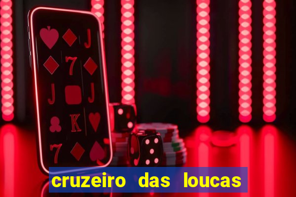 cruzeiro das loucas dublado torrent