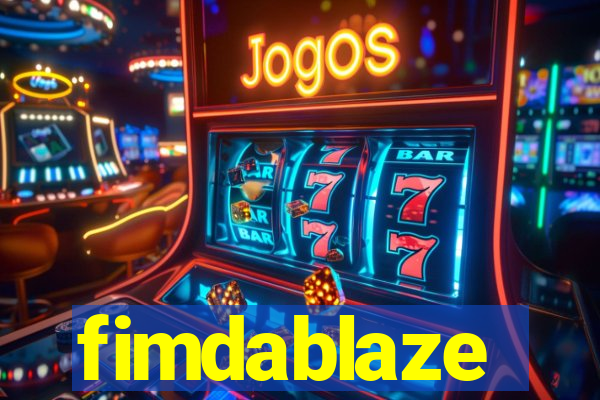 fimdablaze