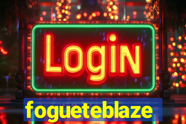 fogueteblaze