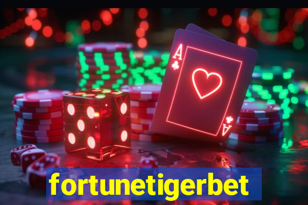 fortunetigerbet