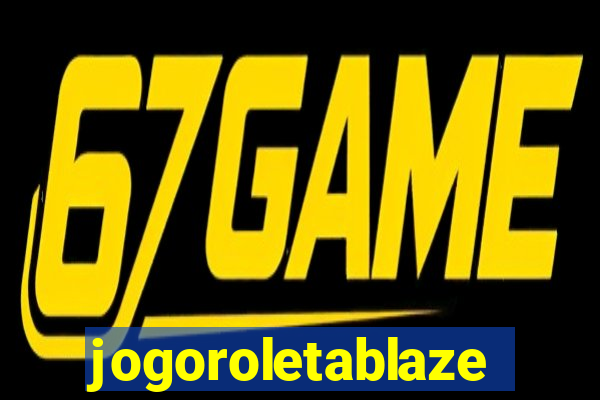 jogoroletablaze