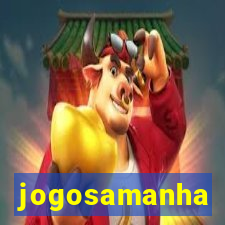 jogosamanha