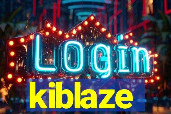 kiblaze