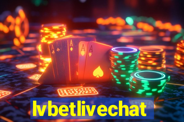 lvbetlivechat