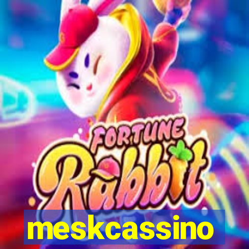 meskcassino